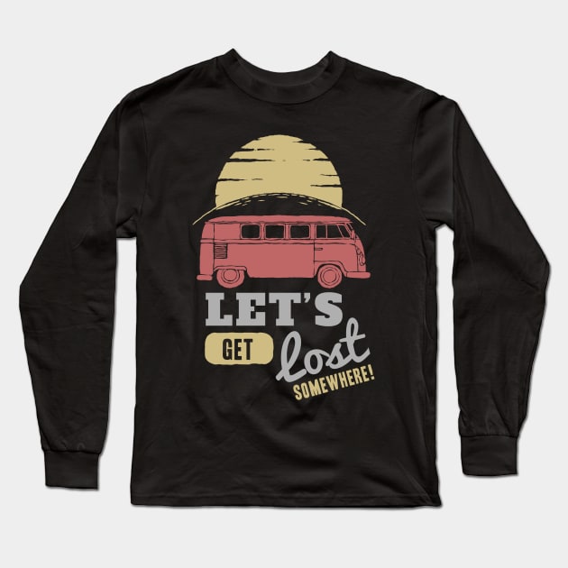 Lets Get Lost Long Sleeve T-Shirt by CollisionVision